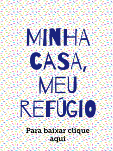 poster-minha-casa-meu-refugio